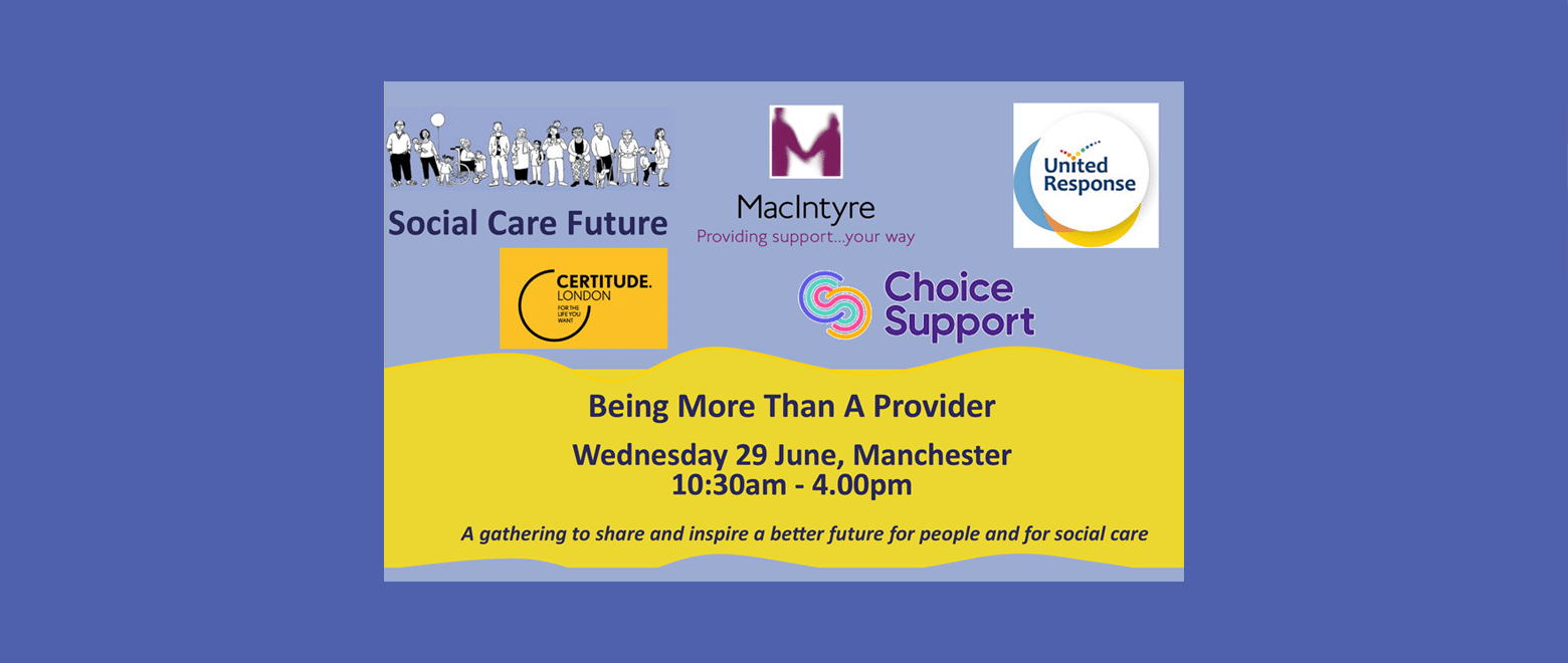 Being more than a provider 29 June 22 Manchester