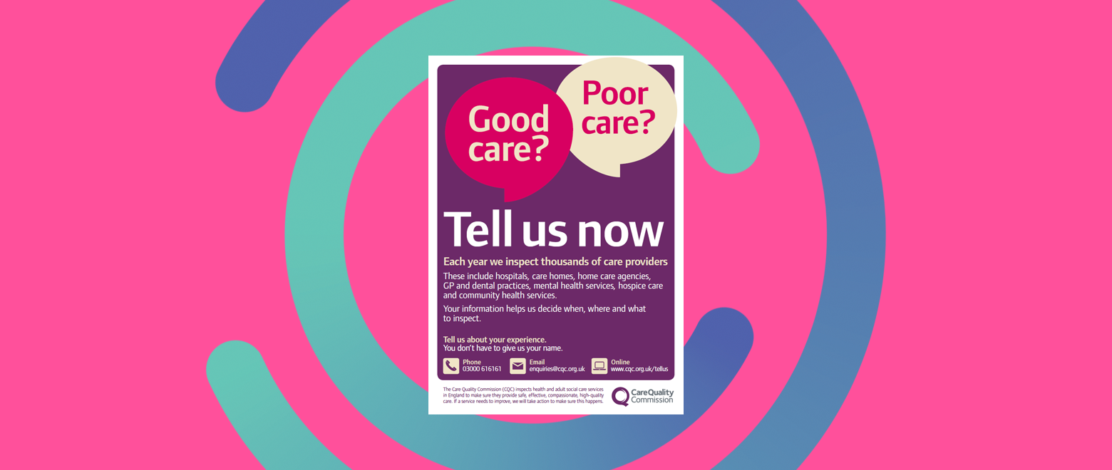 Cqc Tell Us Poster News Story